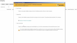 Symantec Endpoint Protection 14  Client Deployment Wizard copy [upl. by Micheline]