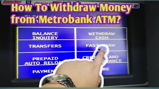 How To Withdraw Money from Metrobank ATM Ryllstar24 [upl. by Piane477]