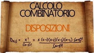 Calcolo Combinatorio Disposizioni [upl. by Brunhild480]