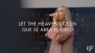 Let the Heavens Open  Que Se Abrá El Cielo by Christine DClario Feat Deborah Hong [upl. by Ecinue]