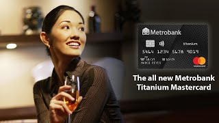 The allnew Metrobank Titanium Mastercard [upl. by Ial48]