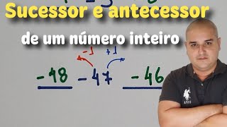 Sucessor e antecessor de um número inteiro [upl. by Acherman15]