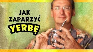 JAK ZAPARZYĆ YERBĘ Cejrowski [upl. by Ardnuhsed120]