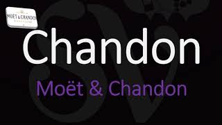 How to Pronounce Chandon CORRECTLY French Proonunciation [upl. by Zerep477]