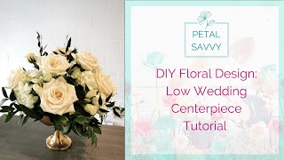 DIY Wedding Flowers  Centerpiece Tutorial from Petal Savvy [upl. by Hotze]