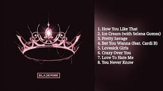 BLACKPINK  THE ALBUM PLAYLIST [upl. by Hax]