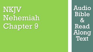 Nehemiah 9  NKJV  Audio Bible amp Text [upl. by Ynohtnaed]