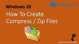 How to Compress Files in Microsoft Windows 10 Tutorial [upl. by Vitoria]