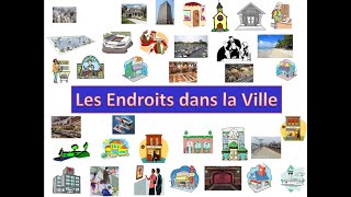 Les Endroits dans La Ville [upl. by Fotzsyzrk]