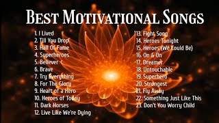 Motivational Songs Collection [upl. by Stephenie624]