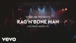 RagnBone Man  The Fire Live from YouTube at SXSW 2017 [upl. by Tap]