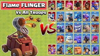 FLAME FLINGER VS ALL TROOPS  CLASH OF CLANS WINTER 2021 [upl. by Judsen]