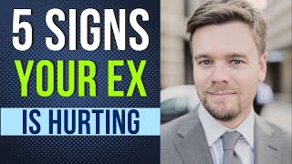 Signs My Ex Is Hurting [upl. by Enomas]