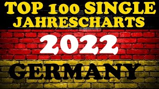 TOP 100 Single Jahrescharts Deutschland 2022  YearEnd Single Charts Germany 2022  ChartExpress [upl. by Nnylaj]