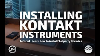 Installing 3rd Party Kontakt Instruments PC  Tutorial [upl. by Leesen]