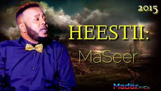 AHMED ZAKI  Hees cusub 2015  MaSeer [upl. by Anelaj]