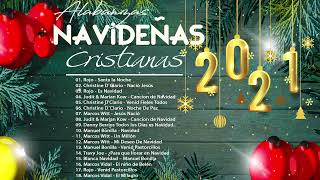 MÚSICA NAVIDEÑA 2021  ALABANZAS NAVIDEÑAS CRISTIANAS  NAVIDAD GRANDES EXITOS MIX 2021 [upl. by Jacquelyn]