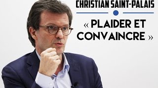 La plaidoirie vue par un avocat pénaliste  Christian SaintPalais [upl. by Lias799]