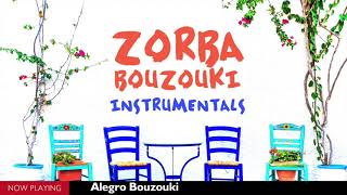 Zorba Bouzouki Instrumentals CompilationOfficial Audio [upl. by Erej564]