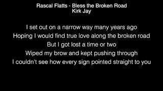 Bless The Broken Road  Selah amp Melodie Crittenden lyric video [upl. by Pfister]