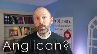 What is an Anglican [upl. by Anisamot889]