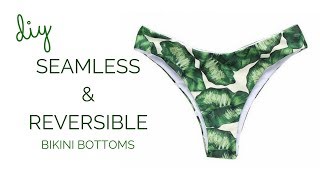 DIY Seamless and Reversible Bikini Bottoms  Katie Fredrickson [upl. by Australia460]