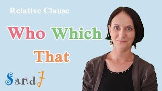 Who Which That  Relative Clause  Part 1 English Grammar [upl. by Jehial]