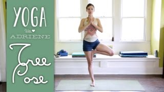 Tree Pose  Vrksasana  Yoga With Adriene [upl. by Veta]