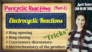 Electrocyclic Reactions conrotatory disrotatory pericyclic reactions ring opening reactions in Hindi [upl. by Sudderth]