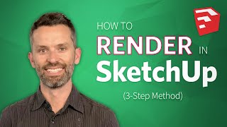 Learn How to Render in SketchUp 3Step Method [upl. by Mccallum]