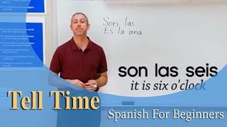 How To Tell Time  Spanish For Beginners Ep10 [upl. by Harriett]