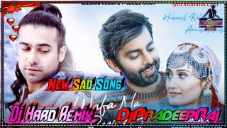 Wafa Na Raas AayiJubin Nautiyal New 2021Dj Dholki MixDj Pradeep Raj  Dj Pradeep Official Mix [upl. by Unam]