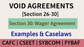 Void Agreement  Section 2630  Wager Agreement  Caselaws [upl. by Asehr]