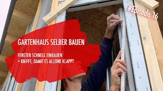 DIY Gartenhaus selber bauen Ep 16  Fenster einbauen [upl. by Kaazi]