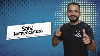 Sais Nomenclatura  Brasil Escola [upl. by Darce]