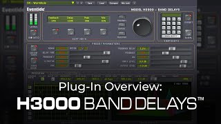 Eventide H3000 Band Delays Plugin Overview [upl. by Becht499]