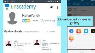 where is Downloaded video classes on UNACADEMY app How to download unacademmy videos new tutorial [upl. by Oluap]