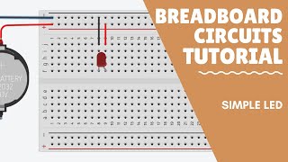 Breadboard Circuit Tutorial  Simple LED [upl. by Jehiel]